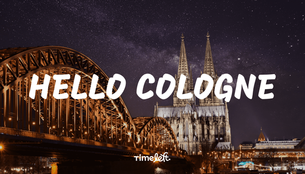 TIMELEFT IS COMING TO COLOGNE - Seize your opportunity and take a seat!